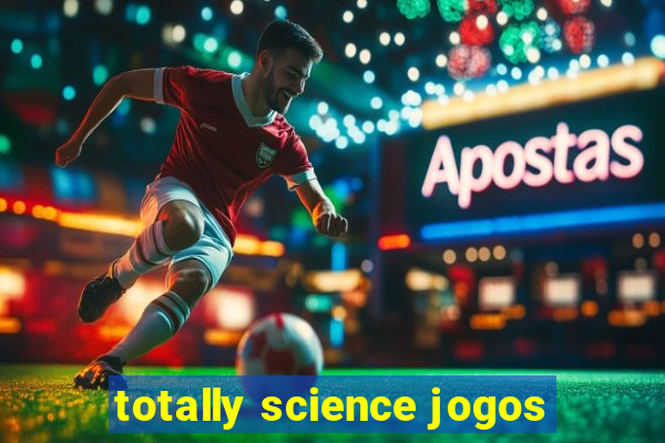 totally science jogos